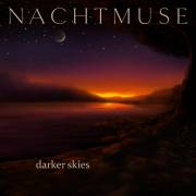 : Nachtmuse - Darker Skies (2023) [EP] (20.9 Kb)