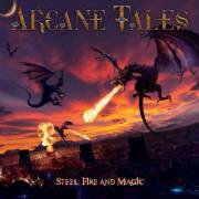 : Arcane Tales - Steel, Fire and Magic (2022)