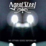 : Agent Steel - No Other Godz Before Me (2021) (29.8 Kb)