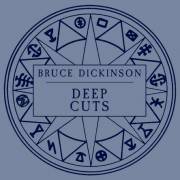 :  - Bruce Dickinson - Deep Cuts (2023)