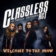 : Classless Act - Welcome To The Show (2022)