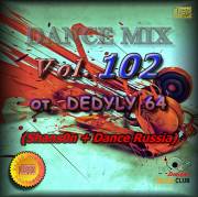 : VA - DANCE MIX 102 From DEDYLY64  2022 (Shans0n + Dance Russia)