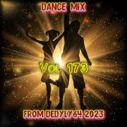 : VA - DANCE MIX 173 From DEDYLY64 2023