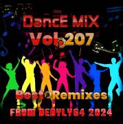 : VA - DANCE MIX 207 From DEDYLY64 2024 (Best Remixes)