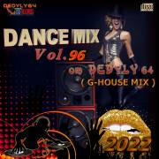 : VA - DANCE MIX 96 From DEDYLY64  2022 (G-HOUSE MIX)