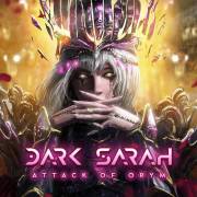 : Dark Sarah - Attack Of Orym (2023)