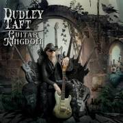 : Dudley Taft - Guitar Kingdom (2023)