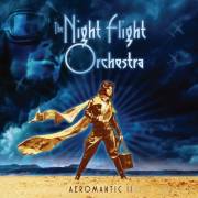 : The Night Flight Orchestra -  Aeromantic II (2021) (40.1 Kb)