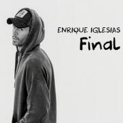 : Enrique Iglesias - Final (2024)