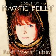 :  - - Maggie Reilly - Past Present Future: The Best Of (2021)