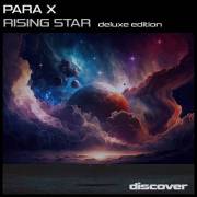 :   - Para X - Rising Star (2023)