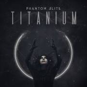 : Phantom Elite - Titanium (2021)