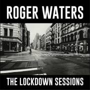 : Roger Waters - The Lockdown Sessions (2022) (52.9 Kb)