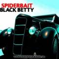 :  - Spiderbait - Black Betty (16.9 Kb)