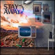 : Stay Away - Fake News Reload (2023) (41.2 Kb)