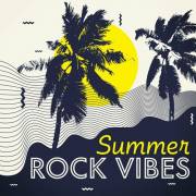 : Summer Rock Vibes (2022)