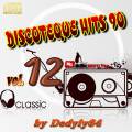 :  - Discoteque Hits 90 vol.12 by Dedyly64 CD-1 (24.4 Kb)