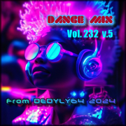 :  - VA - DANCE MIX 232 From DEDYLY64 2024 v5 (165.7 Kb)